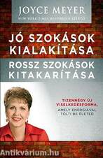 Jó szokások kialakítása, rossz szokások kitakarítása - Tizennégy új viselkedésforma, amely energiával tölti be életed