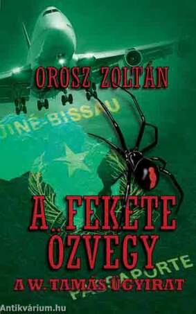 A Fekete Özvegy - A W. Tamás ügyirat