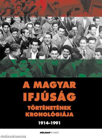 A magyar ifjúság történetének kronológiája