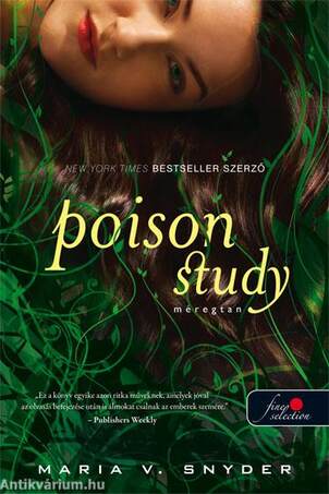 Poison Study - Méregtan (Puha borítós)