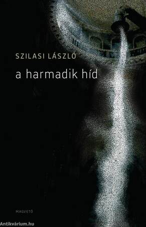 A harmadik híd [outlet]