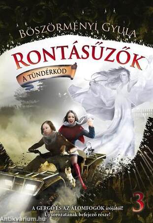 Rontásűzők 3. A tündérköd - KEMÉNY BORÍTÓS