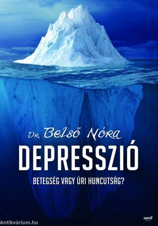 Depresszió - Betegség vagy úri huncutság?