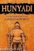 Hunyadi: A holló háborúja 6.könyv
