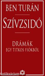 Szívzsidó - Drámák egy titkos fiókból