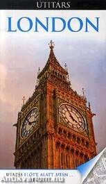 London - Utazás előtt, alatt, után...helyett?