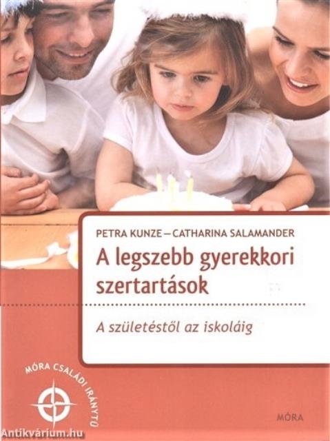 A legszebb gyerekkori szertartások