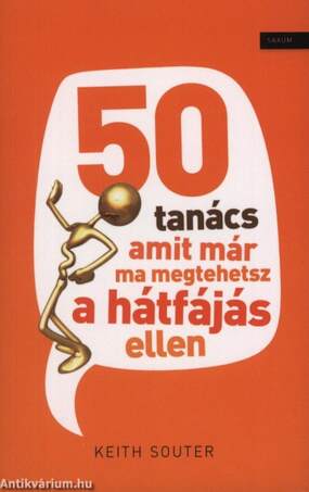 50 tanács amit már ma megtehetsz a hátfájás ellen