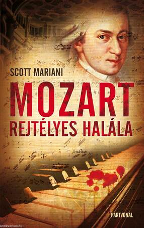 Mozart rejtélyes halála