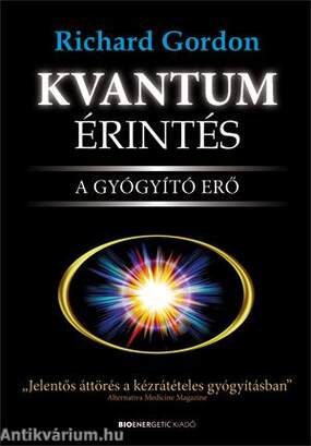 KVANTUM ÉRINTÉS - A GYÓGYÍTÓ ERŐ (SB)