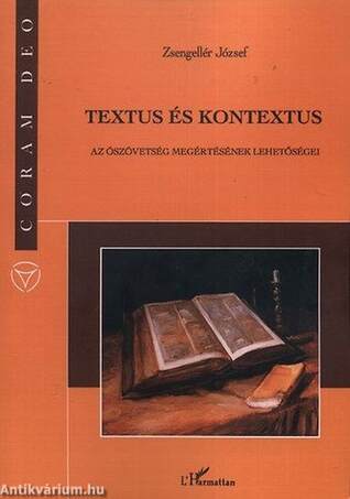 Textus és kontextus - Az Ószövetség megértésének lehetőségei