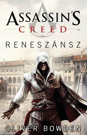 Assassins Creed: Reneszánsz