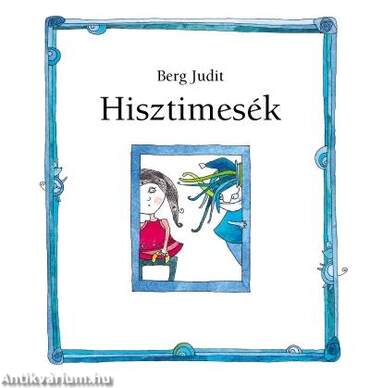 Hisztimesék