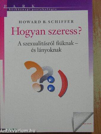 Hogyan szeress?