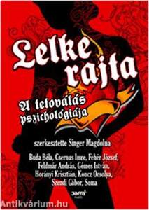 Lelke rajta - A tetoválás pszichológiája