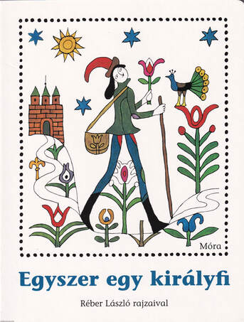 Egyszer egy királyfi - Réber László rajzaival