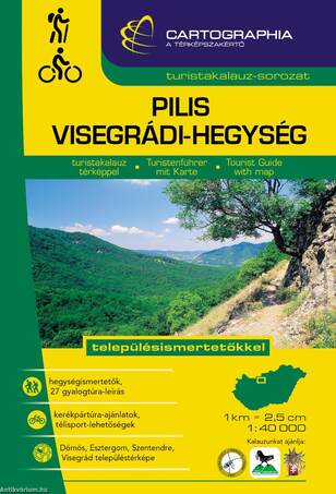 PILIS, VISEGRÁDI-HEGYSÉG TURISTAKALAUZ TÉRKÉPPEL - 1:40000 - "SC" -