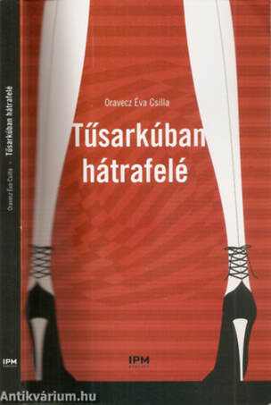 TŰSARKÚBAN HÁTRAFELÉ