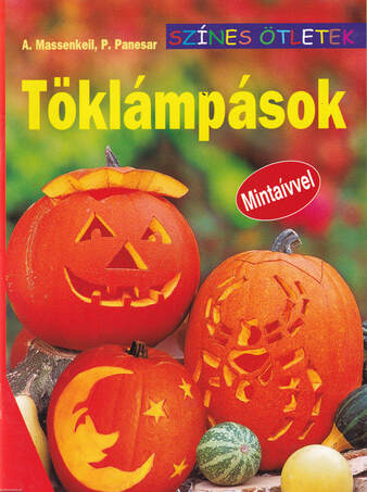 Színes Ötletek - Töklámpások