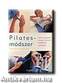 PILATES-MÓDSZER - OTTHON VÉGEZHETŐ PROGRAM