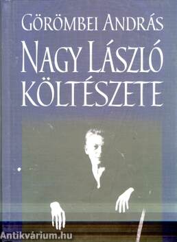 NAGY LÁSZLÓ KÖLTÉSZETE