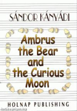 Ambrus the Bear and the Curious Moon