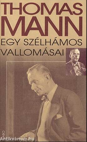 Egy szélhámos vallomásai