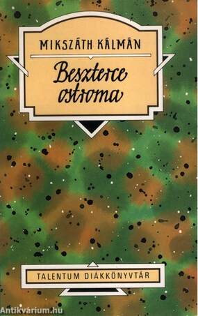 Beszterce ostroma - Talentum Diákkönyvtár