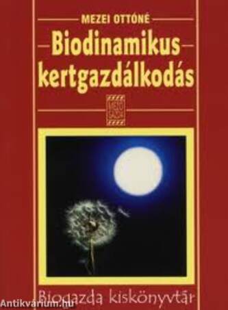 BIODINAMIKUS KERTGAZDÁLKODÁS