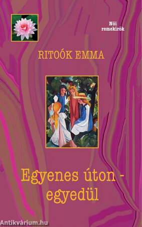 Egyenes úton - egyedül