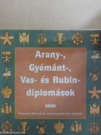 Arany-, Gyémánt-, Vas- és Rubin-diplomások 2000