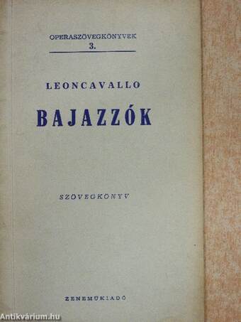 Leoncavallo: Bajazzók