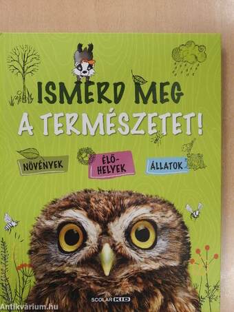 Ismerd meg a természetet!