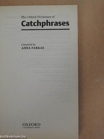 The Oxford Dictionary of Catchphrases