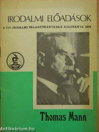 Thomas Mann három regénye