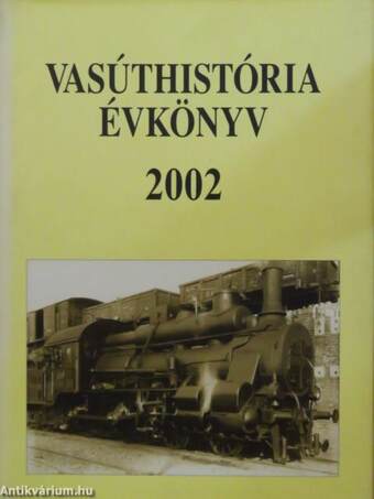 Vasúthistória évkönyv 2002