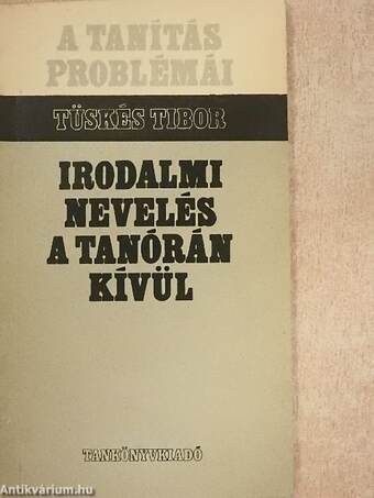 Irodalmi nevelés a tanórán kívül