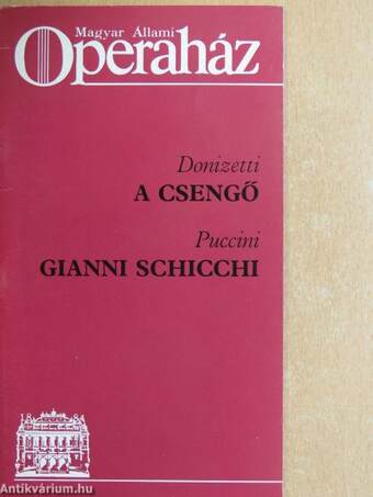 Donizetti: A csengő/Puccini: Gianni Schicchi