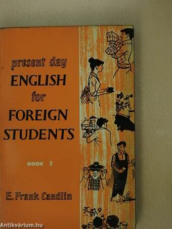 Present Day English for Foreign Students Book 2.