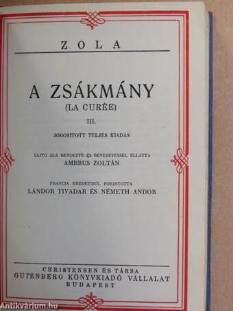 A zsákmány I-III./Elbeszélések 