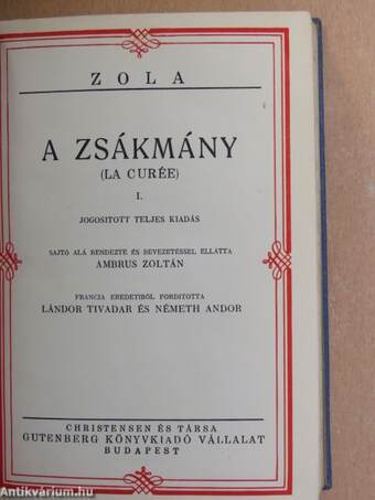 A zsákmány I-III./Elbeszélések 