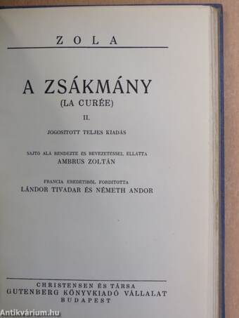 A zsákmány I-III./Elbeszélések 