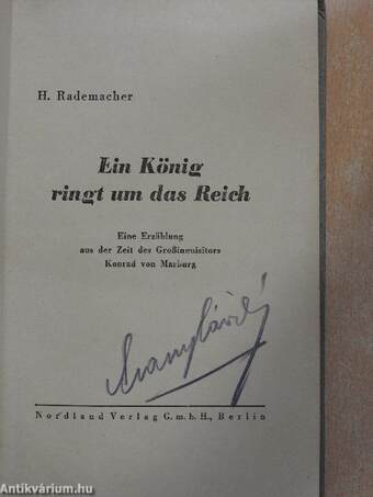 Ein König ringt um das Reich