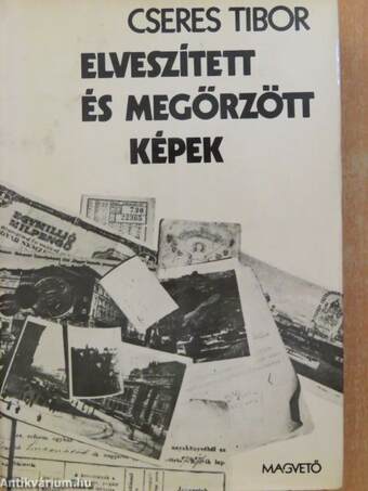 Elveszített és megőrzött képek