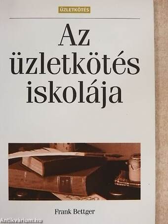 Az üzletkötés iskolája