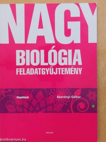 Nagy biológia feladatgyűjtemény - Megoldások