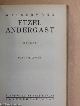 Etzel Andergast I-II.