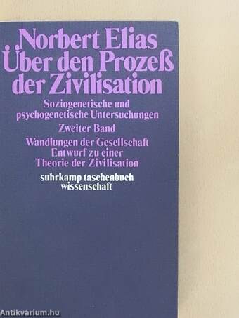 Über den Prozeß der Zivilisation 2