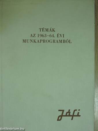 Témák az 1963-64. évi munkaprogramból