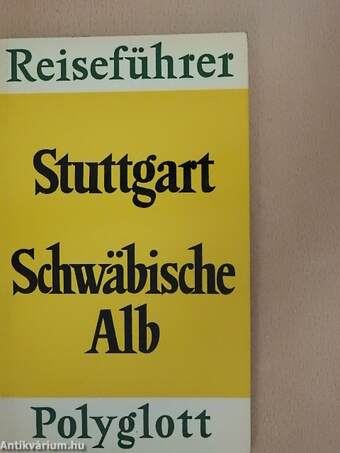 Stuttgart - Schwäbische Alb